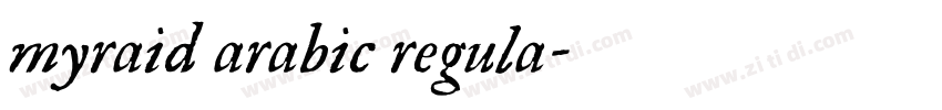 myraid arabic regula字体转换